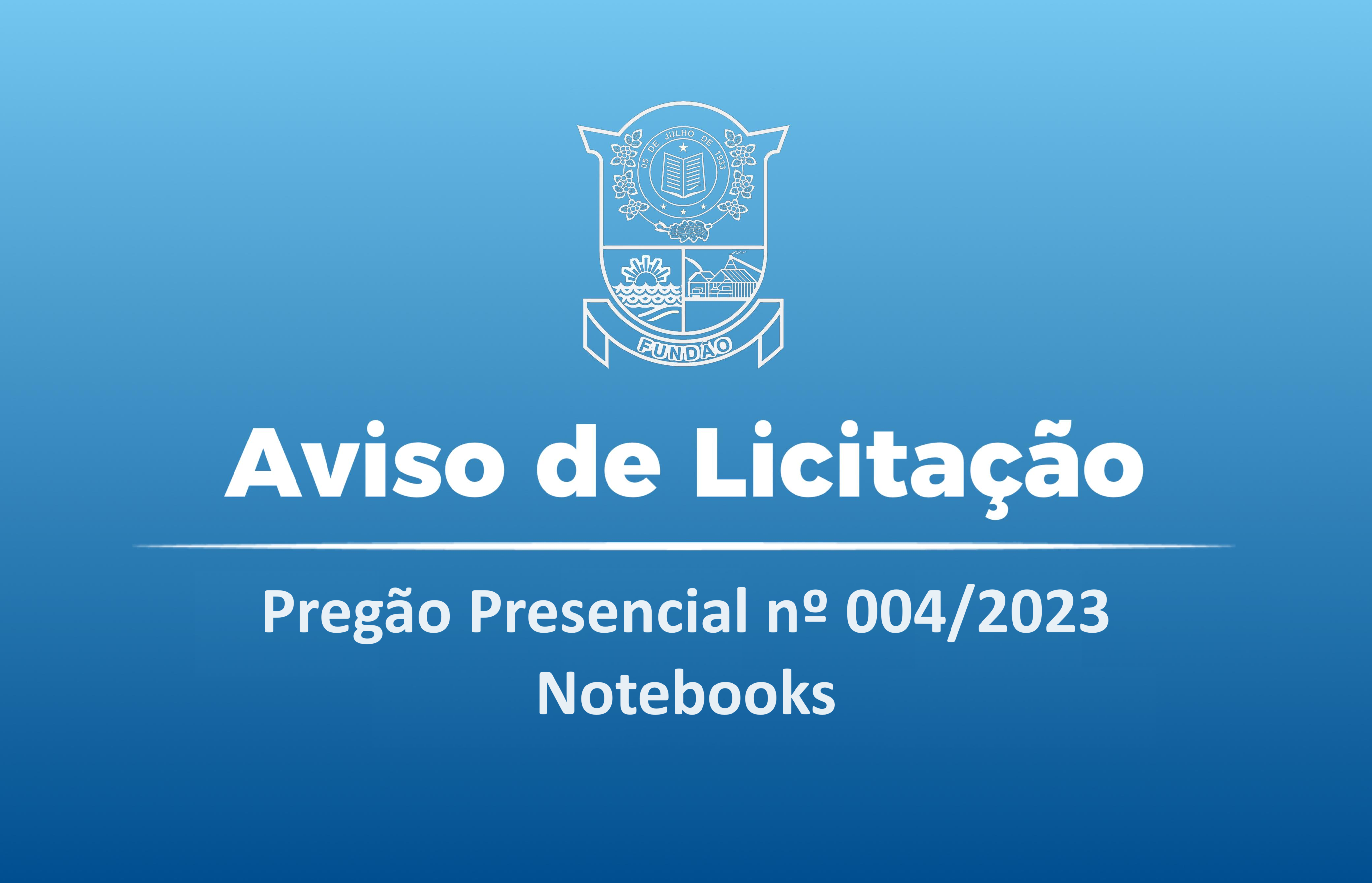 Imagem da notícia: PREGÃO PRESENCIAL Nº 004/2023